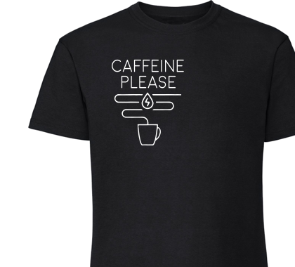 caffeine please; Men/Unisex T-Shirt Zwart ,100% katoen.